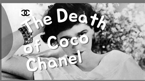 chanel died|when did Chanel die.